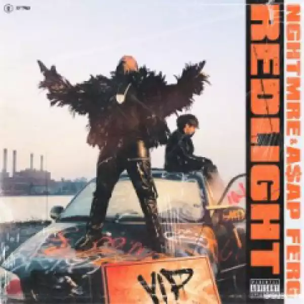 NGHTMRE X A$AP Ferg - Redlight (VIP)